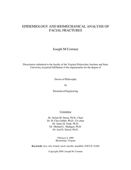 Epidemiology and Biomechanical Analysis of Facial Fractures