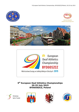 9Th European Deaf Athletics Championships 20-25 July 2015 BYDGOSZCZ, Poland