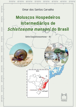 Moluscos Hospedeiros Intermediários De Schistosoma Mansoni Do Brasil