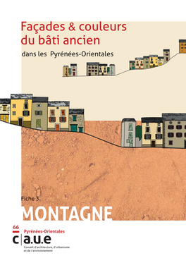 MONTAGNE 66 Pyrénées-Orientales 11 Rue Du Bastion St-François 66000 PERPIGNAN Tél