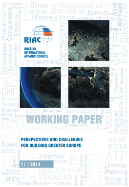 Perspectives and Challenges for Building Greater Europe / [I.S