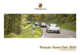 Porsche Travel Club 2016