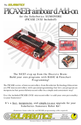 Sumovore PICAXE Brainboard, Turn on the Robot (Disable the Motors), and Press “F5” to Load the Code