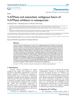 V-Atpases and Osteoclasts: Ambiguous Future of V-Atpases Inhibitors in Osteoporosis Xiaohong Duan1, Shaoqing Yang1, Lei Zhang2, Tielin Yang3