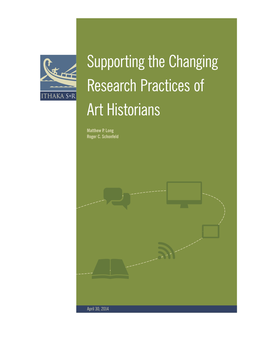 Supporting the Changing Research Practices of Art Historians