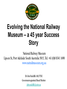 Evolving the National Railway Museum – a 45 Year Success Story