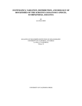 Systematics, Variation, Distribution, and Biology of Rockfishes of the Subgenus Sebastomus (Pisces, Scorpaenidae, Sebastes)