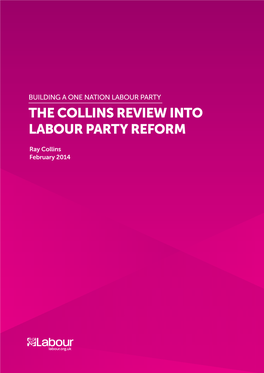 The Collins Review Into Labour Party Reform