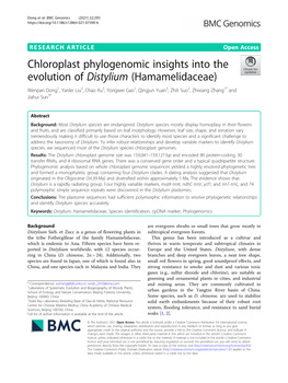 Chloroplast Phylogenomic Insights Into the Evolution of Distylium (Hamamelidaceae)