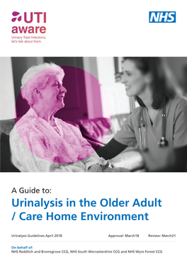 Urinalysis in the Older Adult / Care Home Environment