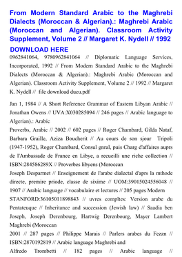 From Modern Standard Arabic to the Maghrebi Dialects (Moroccan & Algerian).: Maghrebi Arabic (Moroccan and Algerian)