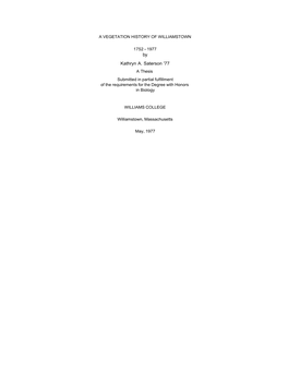 By Kathryn A. Saterson '77 a Thesis Submitted in Partial Fulfillment of the Requirements for the Degree with Honors in Biology