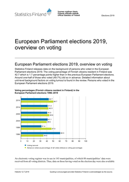 European Parliament Elections 2019, Overview on Voting