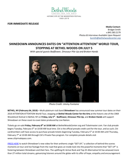 SHINEDOWN ANNOUNCES DATES on “ATTENTION ATTENTION” WORLD TOUR, STOPPING at BETHEL WOODS on JULY 5 with Special Guests Badflower, Dinosaur Pile-Up and Broken Hands