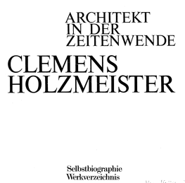 Architekt in Der Zeitenwende Clemens Holzmeister