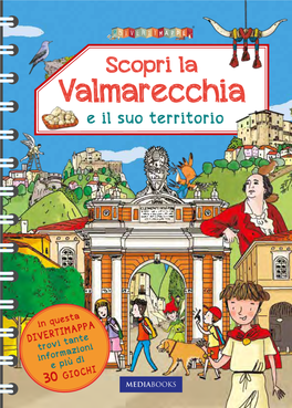 Valmarecchia E Il Suo Territorio