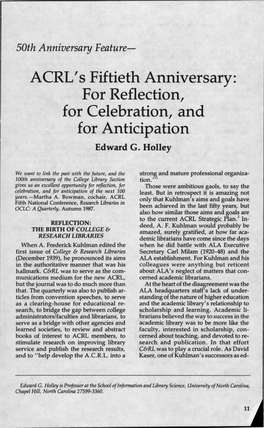 ACRL's Fiftieth Anniversary: for Reflection, for Celebration, and for Anticipation Edward G