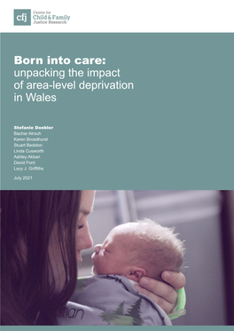 Born Into Care: Unpacking the Impact of Area-Level Deprivation in Wales