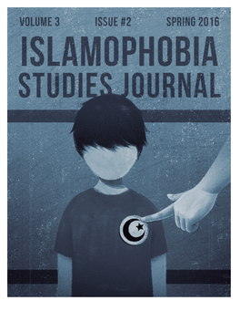 Islamophobia As Anti-Muslim Racism: Racism Without “Races,” Racism Without Racists Fanny Müller-Uri and Benjamin Opratko 116-129