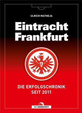 Dietrich Weise: Der Beste Eintracht-Trainer Aller Zeiten