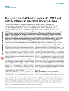 Divergent Roles of ALS-Linked Proteins FUS/TLS and TDP-43 Intersect In