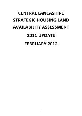 Central Lancashire Strategic Housing Land Availability Assessment 2011 Update February 2012