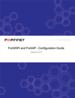 Fortiwifi and Fortiap Configuration Guide Fortinet Technologies Inc