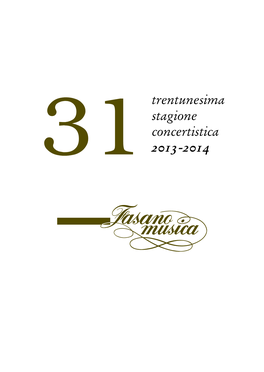 31Trentunesima Stagione Concertistica 2013-2014