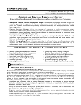 STRATEGIC DIRECTOR 123 2Nd Street | Brooklyn, New York 12345 (T) 123.456.7890 | Strategicdirector@Gmail.Com