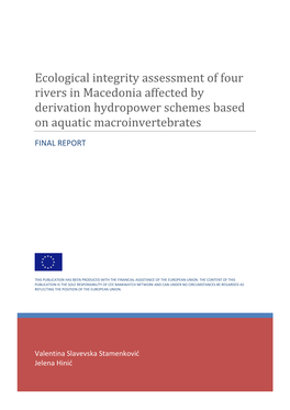 Ecological Integrity Assessment of Four Rivers in Macedonia Affected by Derivation Hydropower Schemes Based on Aquatic Macroinvertebrates