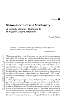 Sadomasochism and Spirituality a Queerly Religious Challenge to the Gay Marriage Paradigm