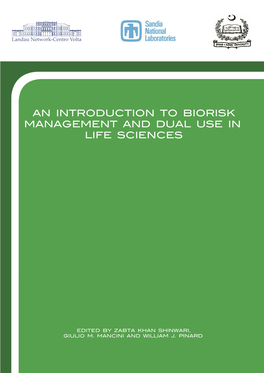 An Introduction to Biorisk Management and Dual Use in Life Sciences