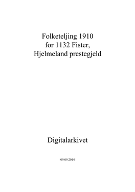 Folketeljing 1910 for 1132 Fister, Hjelmeland Prestegjeld Digitalarkivet