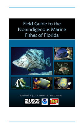 Field Guide to the Nonindigenous Marine Fishes of Florida