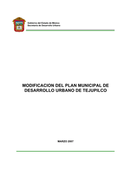 Modificacion Del Plan Municipal De Desarrollo Urbano De Tejupilco