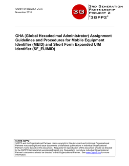 GHA (Global Hexadecimal Administrator) Assignment Guidelines and Procedures for Mobile Equipment Identifier (MEID) and Short Form Expanded UIM Identifier (SF EUIMID)