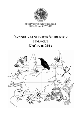 Raziskovalni Tabor Študentov Biologije Kočevje 2014