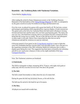 Knattleikr – the Trelleborg Rules with Vlachernai Variations