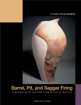 Barrel, Pit, and Saggar Firing a Collection of Articles from Ceramics Monthly