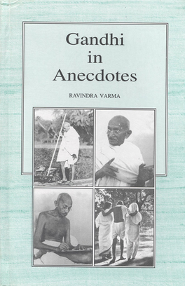 Gandhi in Anecdotes