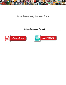 Laser Frenectomy Consent Form