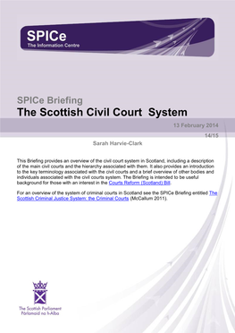 SB 14-15 the Scottish Civil Court System