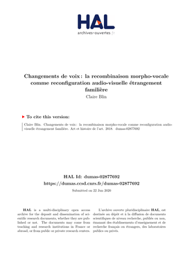 Changements De Voix : La Recombinaison Morpho-Vocale Comme Reconfiguration Audio-Visuelle Étrangement Familière Claire Blin