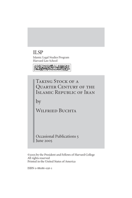 Taking Stock of a Quarter Century of the Islamic Republic of Iran by Wilfried Buchta