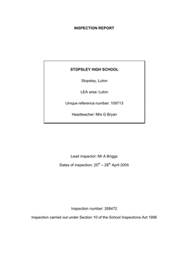 INSPECTION REPORT STOPSLEY HIGH SCHOOL Stopsley, Luton LEA Area: Luton Unique Reference Number: 109713 Headteacher: Mrs G Bryan