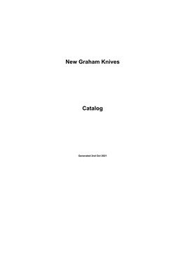 New Graham Knives Catalog