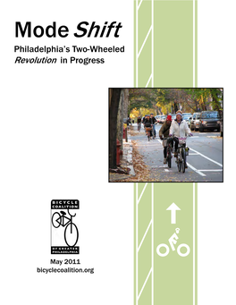 Mode Shift Philadelphia's Two Wheeled Revolution