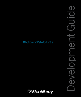 Blackberry Webworks 2.2-Development Guide