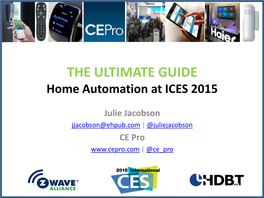THE ULTIMATE GUIDE Home Automation at ICES 2015