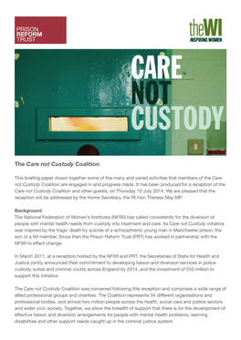 The Care Not Custody Coalition